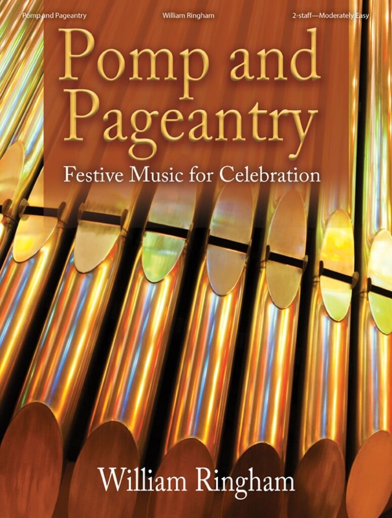 Pomp and Pageantry